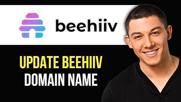 How to Update Beehiiv Domain Name for Your Website