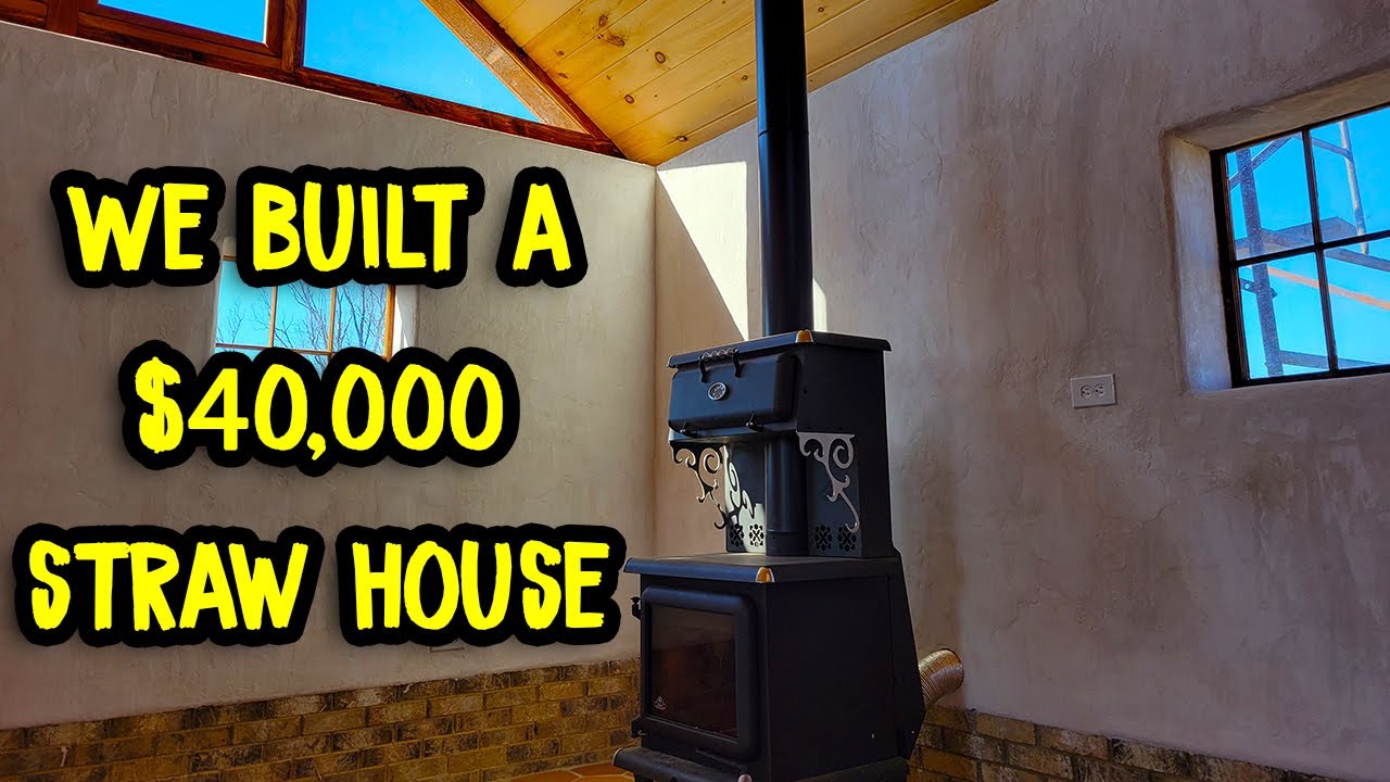 We Built A $40,000 Straw House - Straw-Clay House in Tennessee