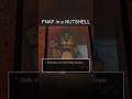 7 - FNAF in a NUTSHELL (Animation)