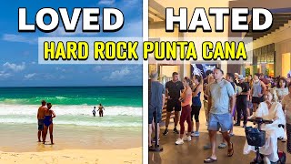 What I Loved & Hated About HARD ROCK PUNTA CANA