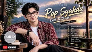 Soulful Pop Album: Songs for Every Emotion - Great to Listen To | Adi Fc 🎶✨