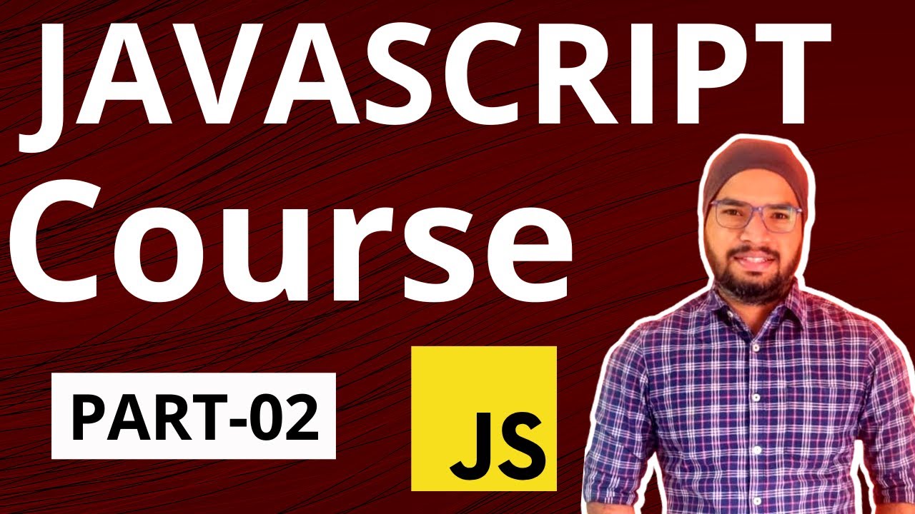 JavaScript Tutorial For Beginners Chapter02 - YouTube