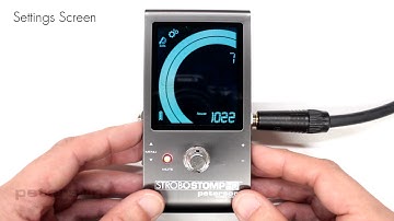 StroboStomp HD Video Instruction Manual - 13 - Settings Screen