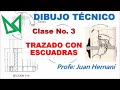 Trazado con escuadras -Dibujo Técnico -Clase 3