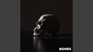 Bones