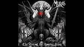 MURAS - The Eye of the Hunter King (2024)