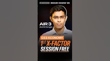 GS 3 Smash Mains X-Factor session by Archit Dongre #mains #upsc #civilserviceexam #civilsdailyias