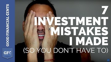 7 Investment Mistakes I Made 😭 (So You Don