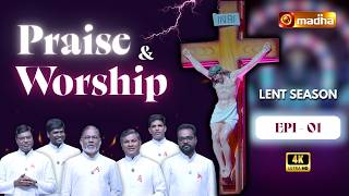 PRAISE AND WORSHIP | 21 FEBRUARY 2026 | LENT SEASON | EPISODE - 01 | @madhatelevision