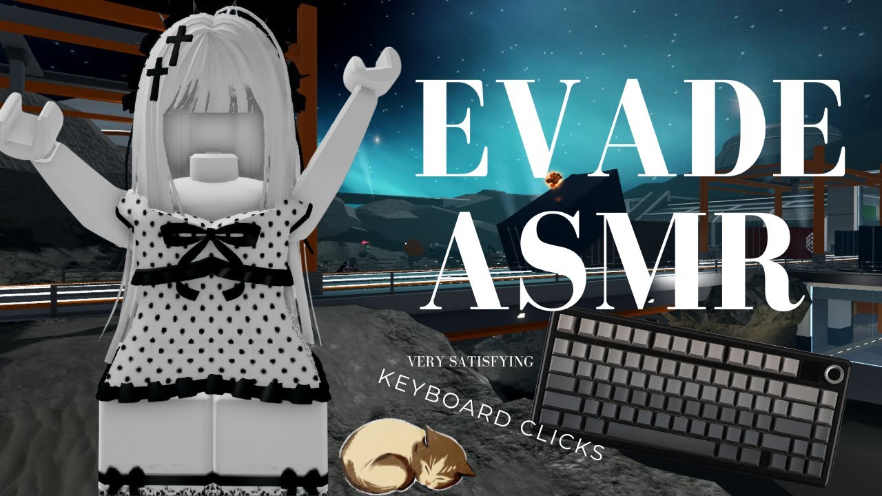 EVADE THOCKY KEYBOARD ASMR