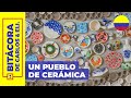 El Carmen de Viboral, Antioquia | Un pueblo de cerámica