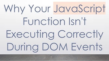 Why Your JavaScript Function Isn
