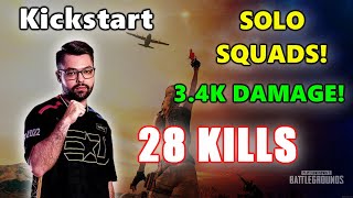 Kickstart - 28 KILLS (3.4K DAMAGE) - SOLO vs SQUADS! - PUBG