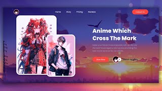 How To Make Anime Website Using HTML And CSS | Anime Website HTML CSS