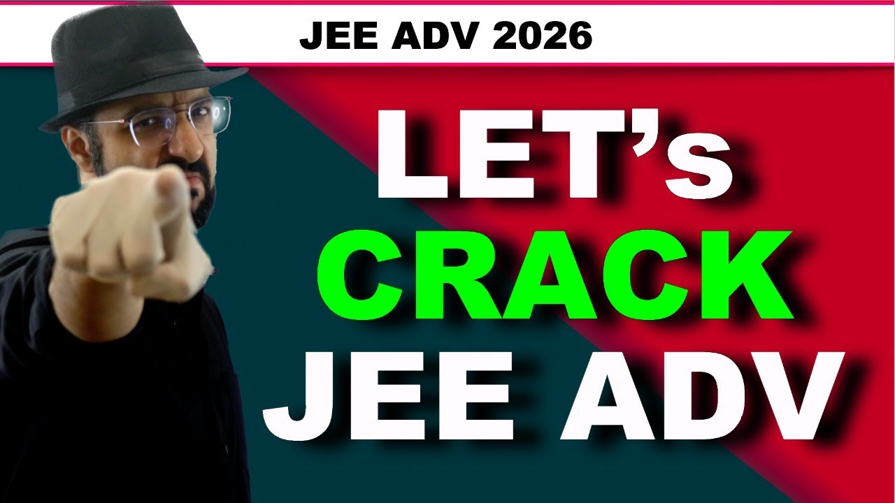 Roadmap to JEE Advanced 2026 - YouTube