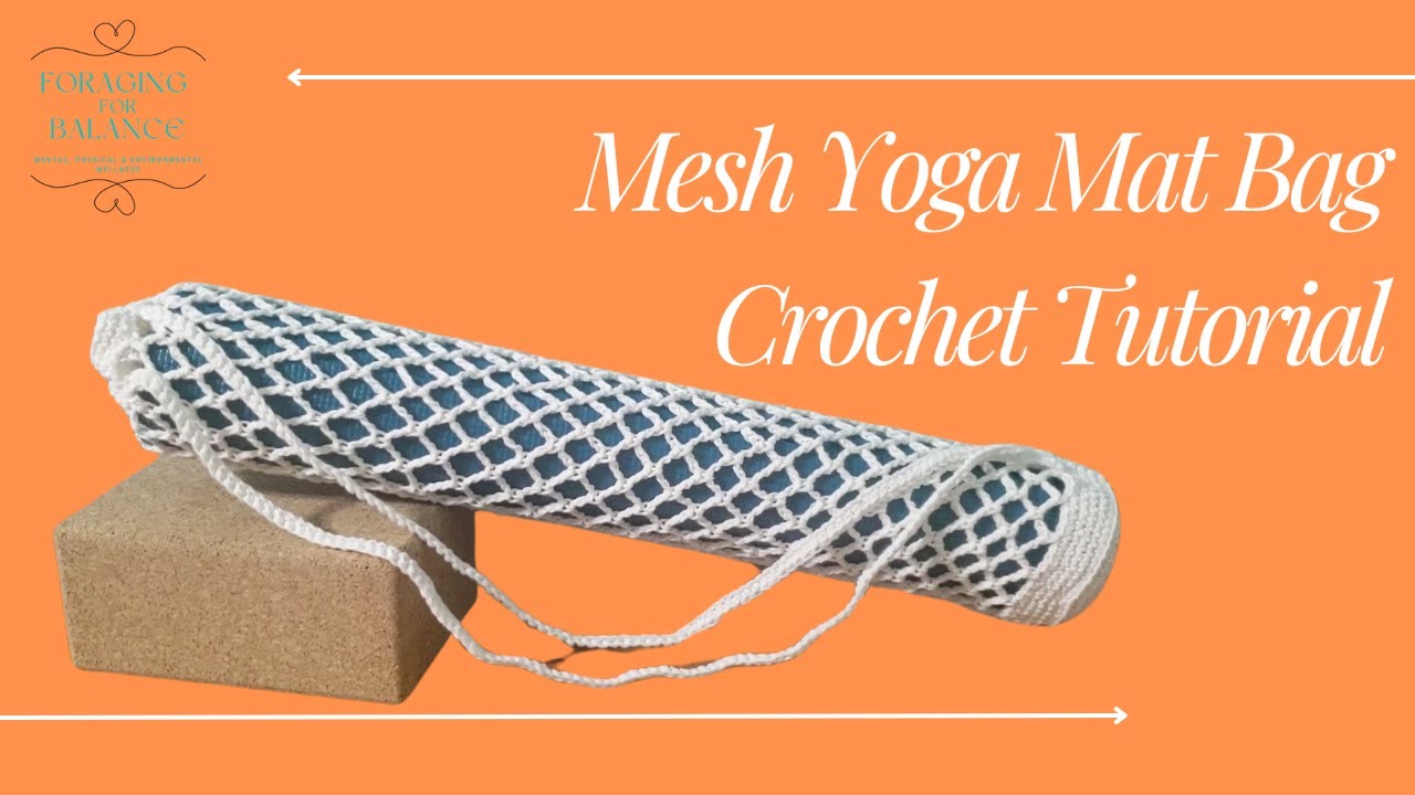 How to Crochet a Mesh Yoga Mat Bag | Easy Tutorial for Beginners