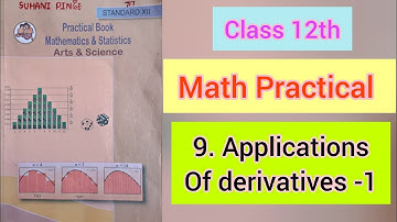9. Applications of derivatives-1।।Math practical।। Class 12th।। @suhanii_49