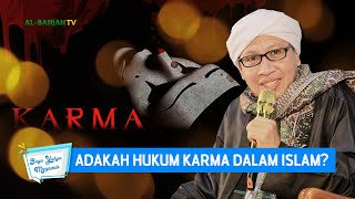 Adakah Hukum Karma Dalam Islam? | Buya Yahya Menjawab
