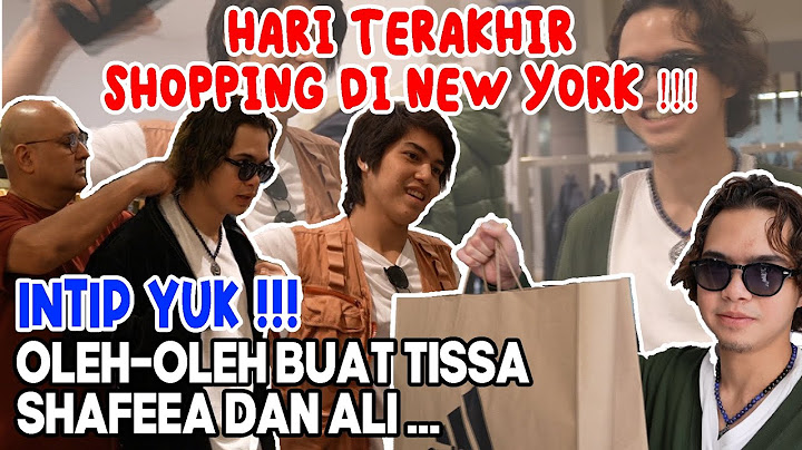 SHOPPING HARI TERAKHIR DI NEW YORK !! EL DAN DUL BERBURU OLEH-OLEH BUAT TISSA, SHAFEEA DAN ALI..