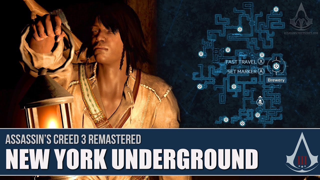 New York Underground - Assassin's Creed 3 Guide - IGN