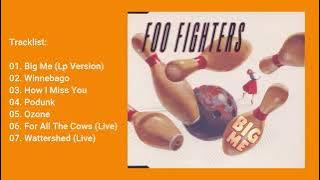 Lagu Barat Foo Fighters - Big Me (Maxi CD Single) (1996) Full Album