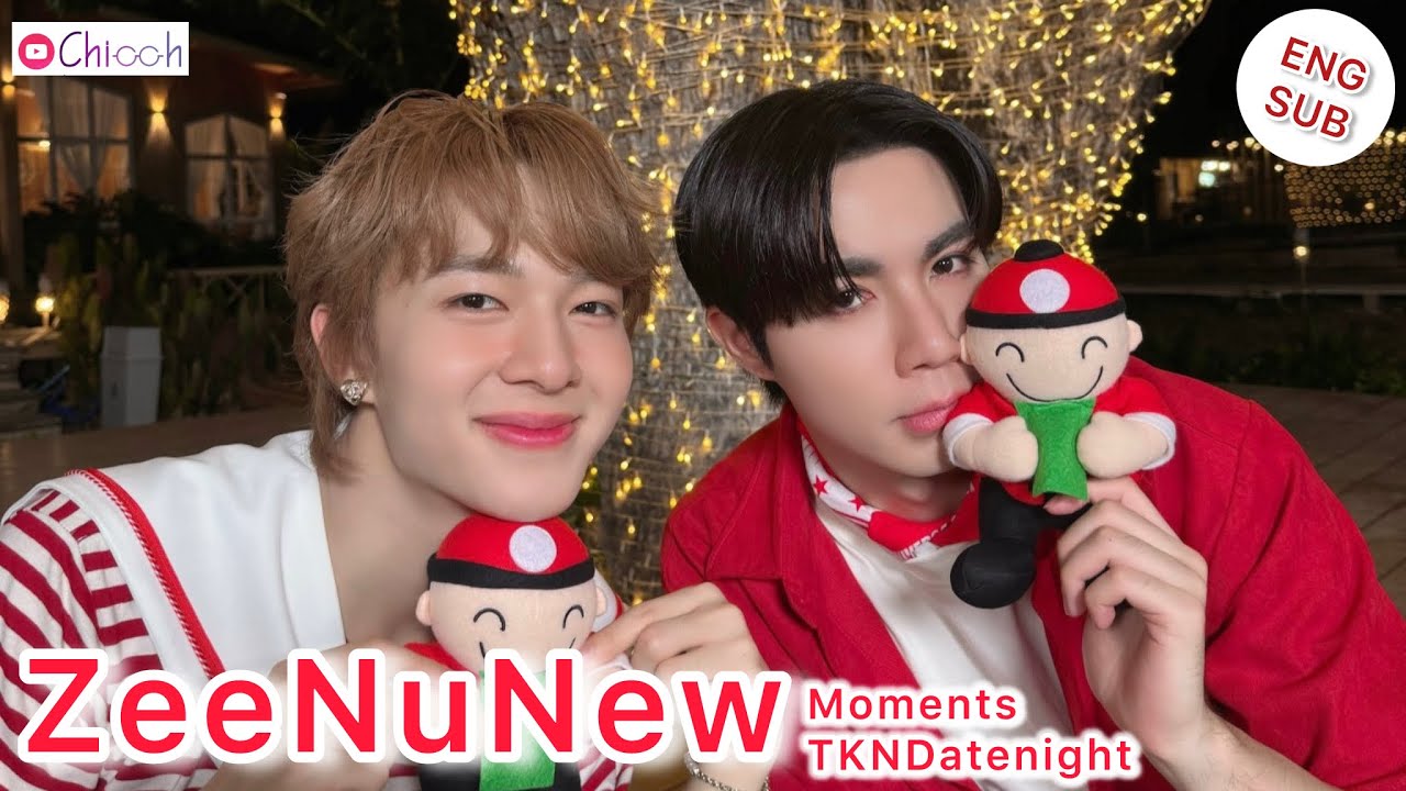 [ENG SUB] ซีนุนิว | ZeeNuNew Moments Taokaenoi Exclusive Date Night