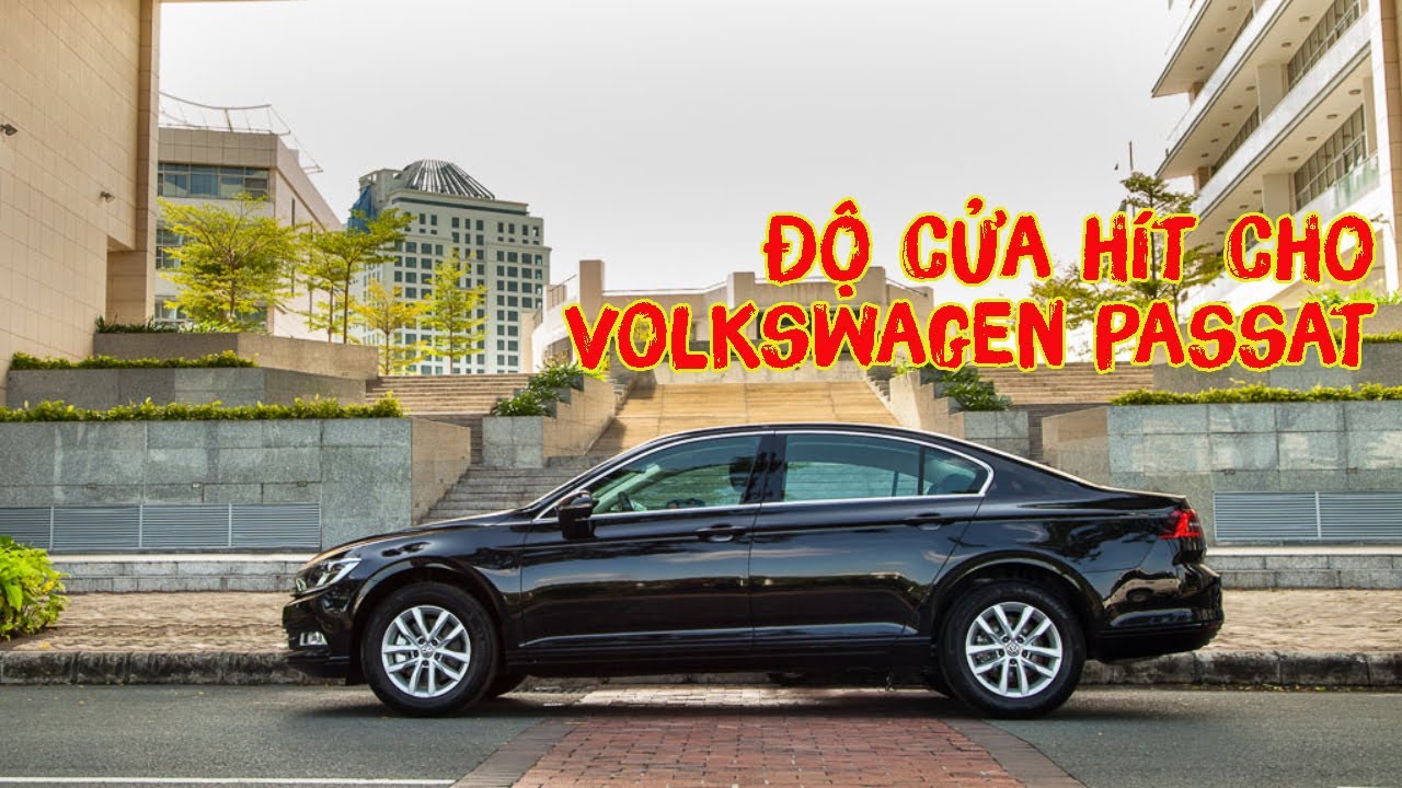 Độ cửa hít cho Volkswagen Passat tại Mạnh Quân Auto - YouTube