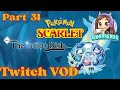 Pokémon Scarlet - Part 31 Indigo Disk Elite Four 3/4 (Twitch VOD)