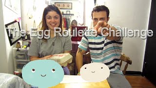 Egg Roulette Challenge!