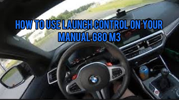 How to use Launch Control on your 2021 M3 manual transmission