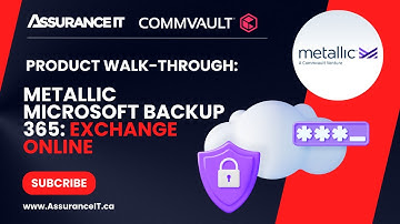 Product Walkthrough Metallic Microsoft Backup 365: Exchange Online with Commvault - Part 2