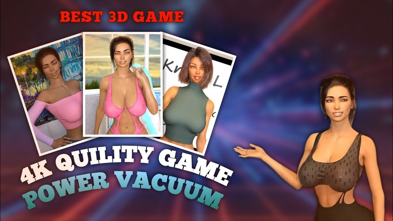 Power Vacuum || Game Like Summertime Saga || Walkthrough Gameplay || 