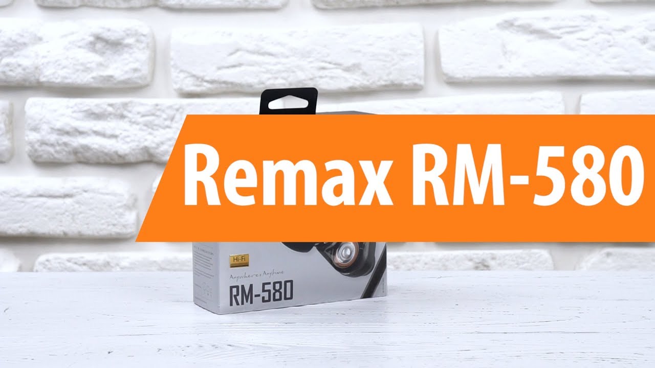 Распаковка Remax RM-580 / Unboxing Remax RM-580 - YouTube