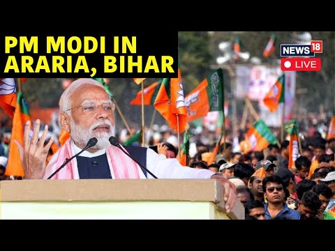 PM Modi Live | PM Modi In Bihar Live | India General Elections 2024 Live | News18 Live | N18L