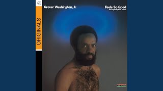 Miniatura del video "Grover Washington, Jr. - It Feels So Good"