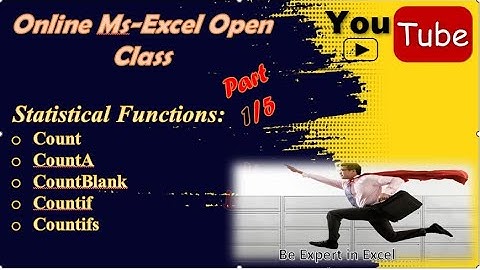 Statistical Functions by Ms-Excel Count CountA CountBlank Countif & Countifs