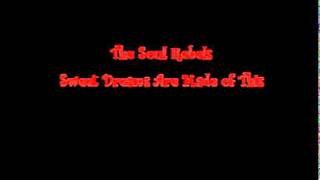 The Soul Rebels - Sweets Dreams Are Made of This