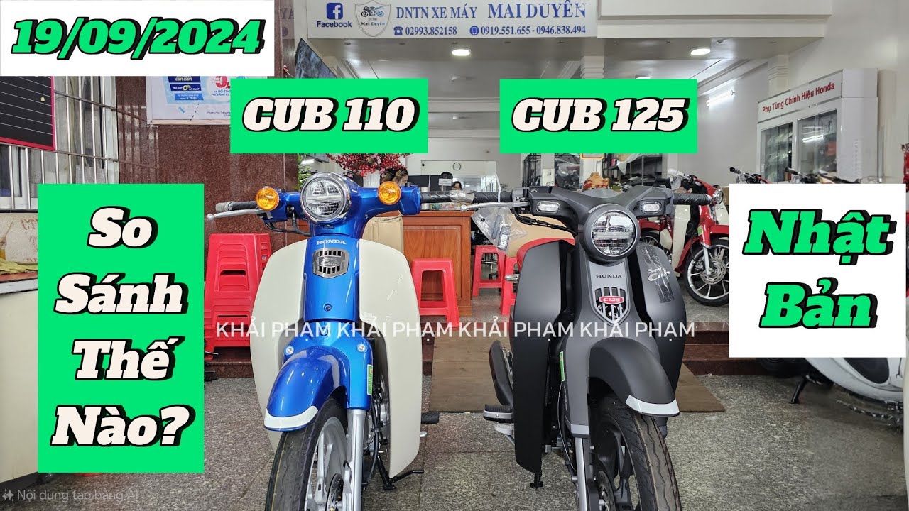 So sánh thế nào SUPER CUB 125 và SUPER CUB 110 Nhật Bản? Mua mẫu nào là tùy gu mỗi người. Khải Phạm