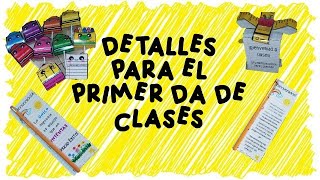 Detalles para el Primer Día de Clases  Educadores  Preescolar