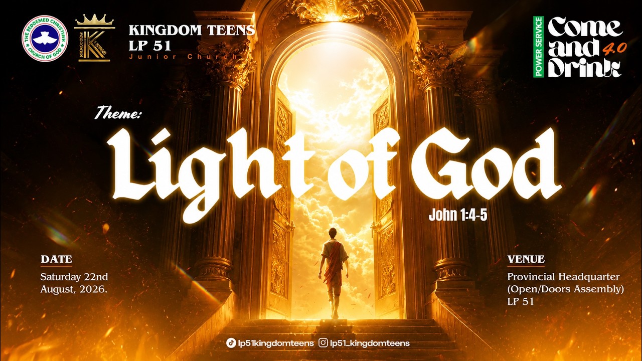 COME AND DRINK 4.0 | LIGHT OF GOD | 2026 POWER SERVICE | LP51 KINGDOM TEENS