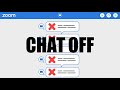 How to Disable Chat in Zoom Meetings (Host &amp; Admin Settings)