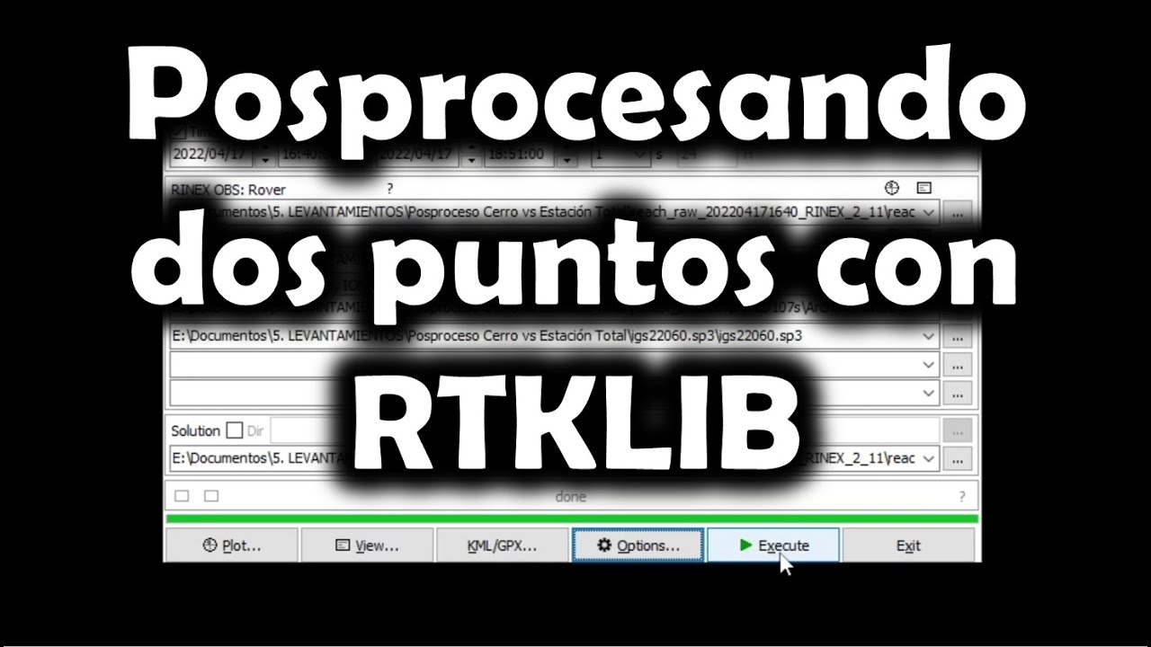 [GNSS] Posprocesando dos puntos estáticos con RTKLIB
