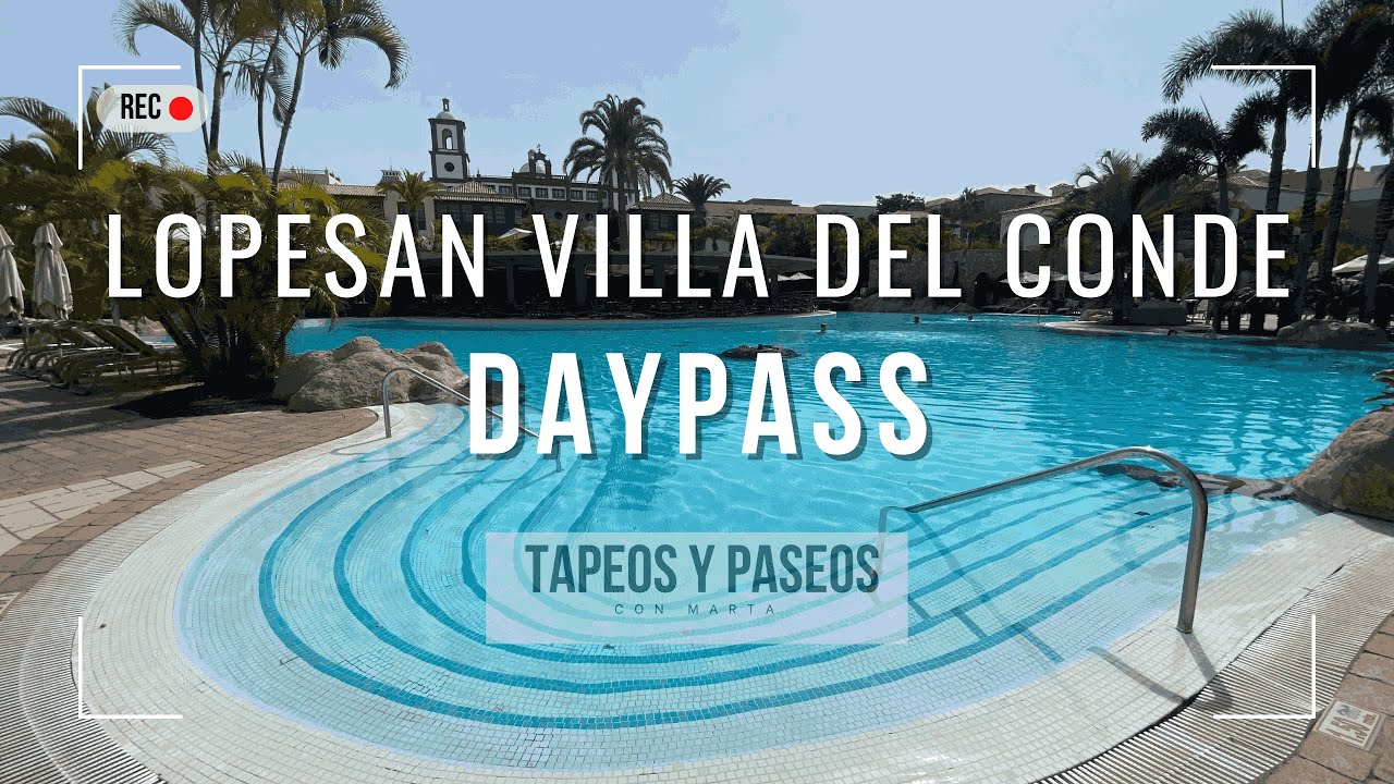 🌞¡Daypass en el hotel Lopesan Villa del Conde! 🏝️