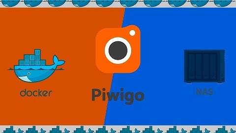 群晖NAS用docker部署相册管理Piwigo