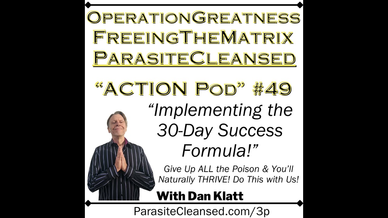Operation Greatness Podcast #49: "Implementing the 30-Day Success Formula!"
