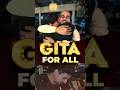 Gita For All || Acharya Prashant