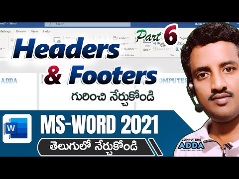 06 || Header & Footer in Ms-Word 2021 Telugu || Basic to Adv Options in Word || Computersadda.com