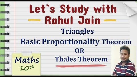 Basic Proportionality Theorem (BPT) or Thales Theorem Proof | Class X | Triangles