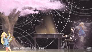 Shigatsu wa Kimi no Uso ED 2 [ Orange 7!! ]
