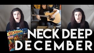 Neck Deep - December | Christina Rotondo Cover chords